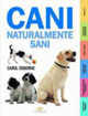 Cani naturalmente sani